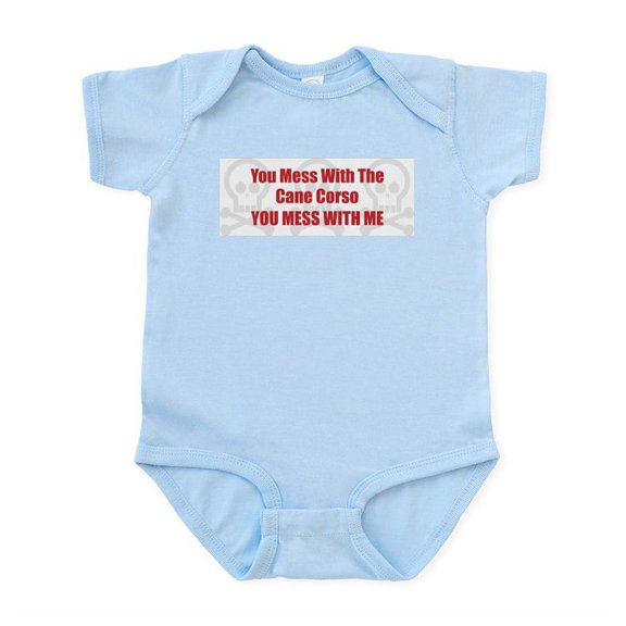 CafePress - Mess With Corso Infant Bodysuit - Baby Light Bodysuit, Size Newborn - 24 Months