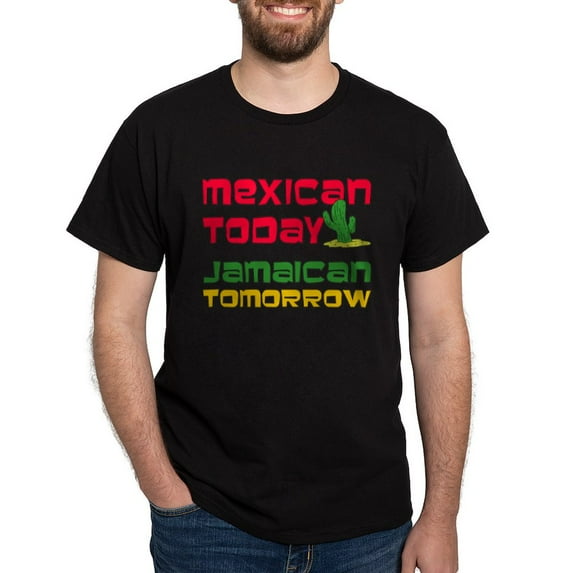 CafePress - Mexican Today Jamaican Tomorrow T Shirt - Men's Classic Graphic Cotton T-Shirt