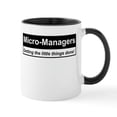 thumbnail image 1 of CafePress - Micro Managers: Getting The Little Things Done! Mu - 11 oz Ceramic Mug - Novelty Coffee Tea Cup, 1 of 4