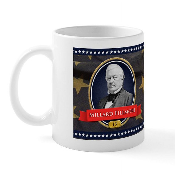 CafePress - Millard Fillmore Historical Mugs - 11 oz Ceramic Mug - Novelty Coffee Tea Cup
