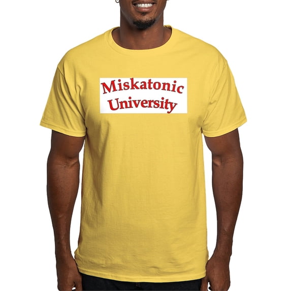 CafePress - Miskatonic University Light T Shirt - Light T-Shirt - CP