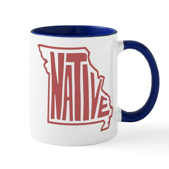 CafePress - Missouri Native - 11 oz Ceramic Mug - Novelty Coffee Tea Cup