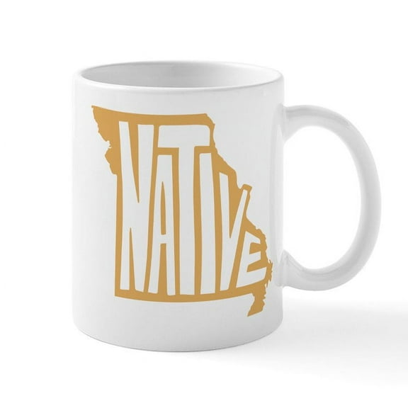 CafePress - Missouri Native - 11 oz Ceramic Mug - Novelty Coffee Tea Cup