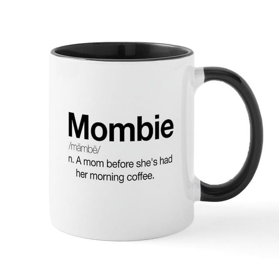 CafePress - Mombie - 11 oz Ceramic Mug - Novelty Coffee Tea Cup