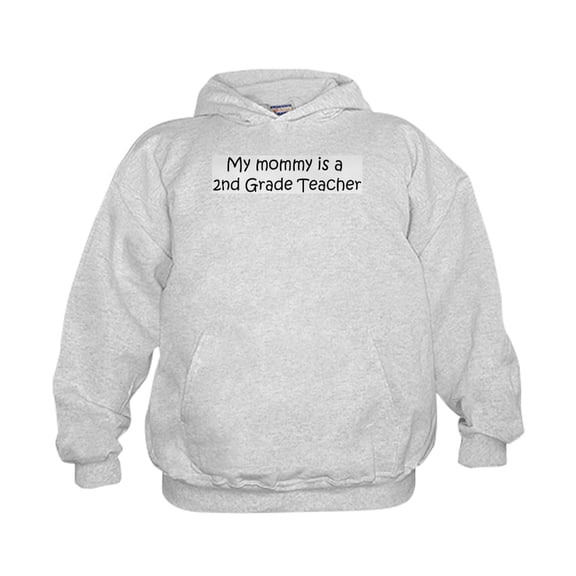 CafePress - Mommy Is A 2Nd Grade Teacher - Kids Hooded Sweatshirt, Classic Hoodie