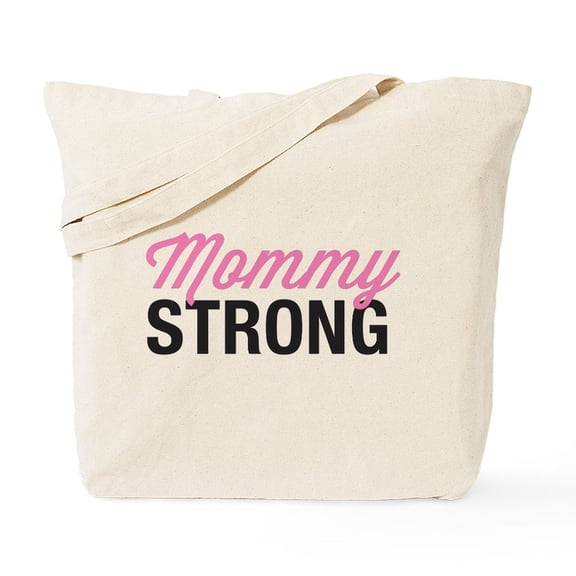 CafePress - Mommy Strong Tote Bag - Unisex Canvas Tote Bag, Beige, 1-Piece