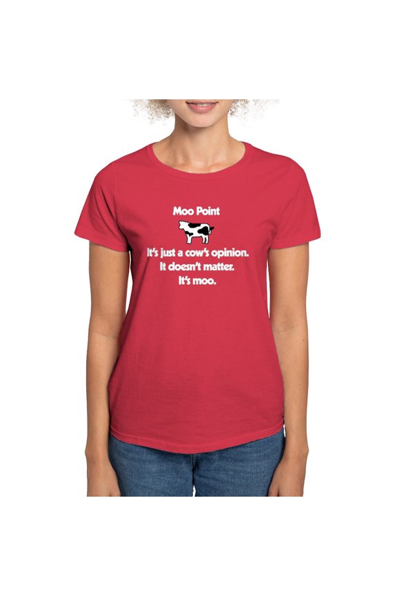 - Moo Point Women's Classic T Shirt - Women's Traditional Fit Dark T-Shirt