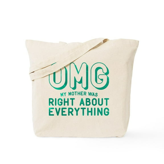 CafePress - Mother Was Right Tote Bag - Unisex Canvas Tote Bag, Beige, 1-Piece