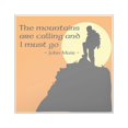 thumbnail image 1 of CafePress - Mountains Calling Sticker - Square Sticker 3" x 3", 1 of 1