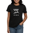 thumbnail image 1 of CafePress - Mountains Must Go T Shirt - Women's Traditional Fit Dark T-Shirt, 1 of 4