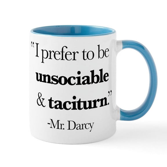 CafePress - Mr Darcy I Prefer To Be Unsociab - 11 oz Ceramic Mug - Novelty Coffee Tea Cup