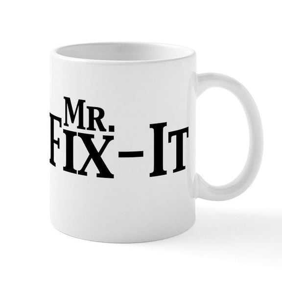 CafePress - Mr. Fix It Mug - 11 oz Ceramic Mug - Novelty Coffee Tea Cup