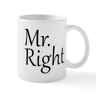 Coffee or Tea Mug Set Mr. Right & Mrs. ALWAYS Right - Set of 2 Ceram –  BRUBAKER