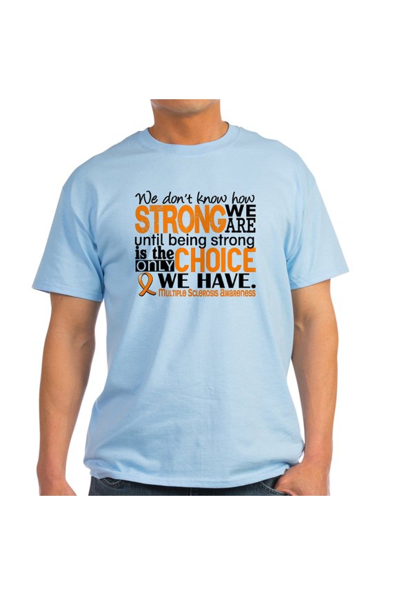 - Multiple Sclerosis Howstrongweare Light T Shirt - Men's Classic Graphic T-Shirt