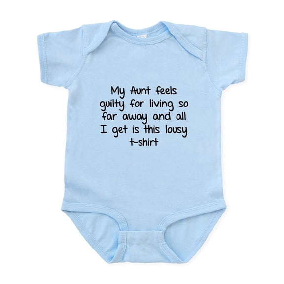 CafePress - My Aunt Feels Guilty For Living So Far Away Infant - Baby Light Bodysuit, Size Newborn - 24 Months