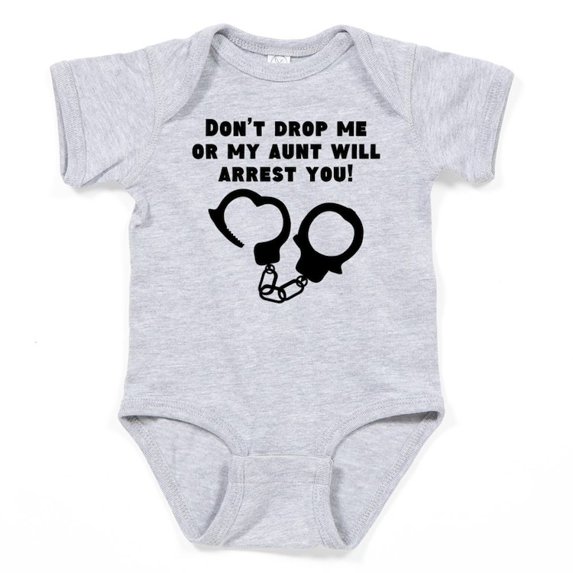 CafePress - My Aunt Will Arrest You Body Suit - Cute Infant Bodysuit Baby Romper - Size Newborn - 24 Months