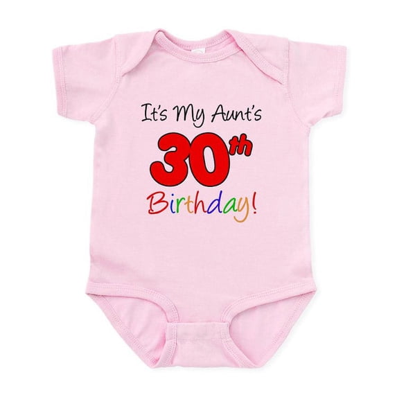 CafePress - My Aunt's 30Th Birthday Infant Bodysuit - Baby Light Bodysuit, Size Newborn - 24 Months