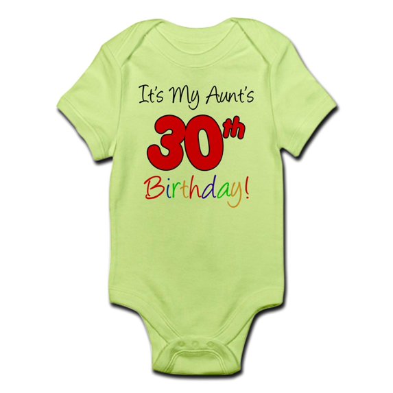 CafePress - My Aunt's 30Th Birthday Infant Bodysuit - Baby Light Bodysuit