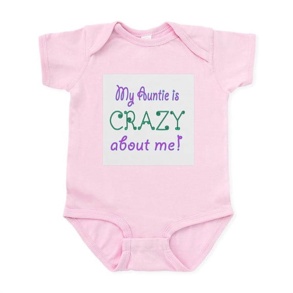 CafePress - My Auntie Is Crazy About Me Body Suit - Baby Light Bodysuit, Size Newborn - 24 Months