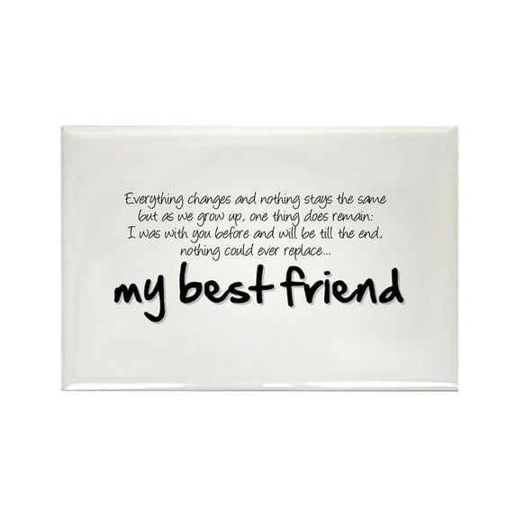 CafePress - My Best Friend Magnets - Rectangle Magnet, 2"x3" Refrigerator Magnet