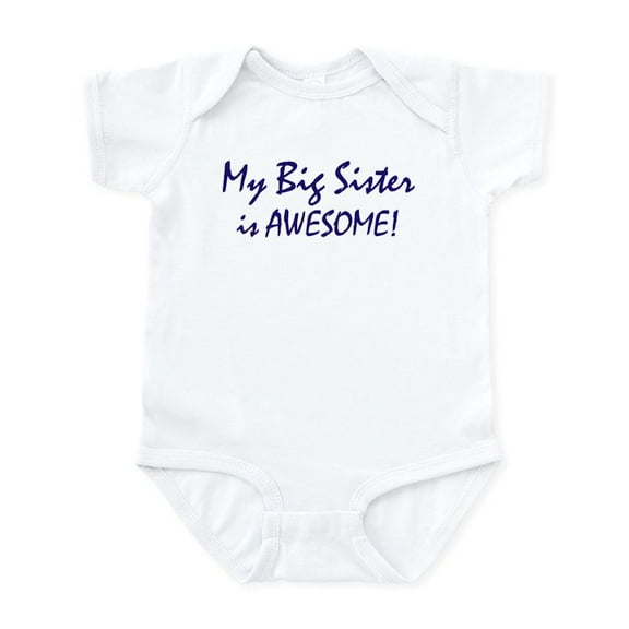 CafePress - My Big Sister Is Awesome Infant Bodysuit - Baby Light Bodysuit, Size Newborn - 24 Months