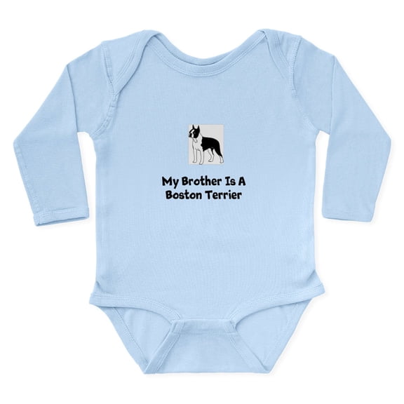CafePress - My Brother Is A Boston Terrier Body Suit - Long Sleeve Cotton Baby Bodysuit