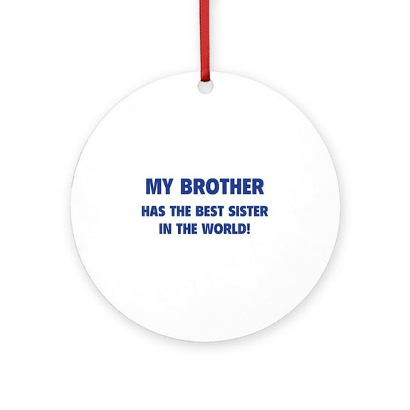 CafePress - My Brother -  Round Wood Ornament 4"