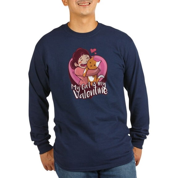 CafePress - My Cat Is My Valentine Long Sleeve T Shirt - Long Sleeve Dark T-Shirt