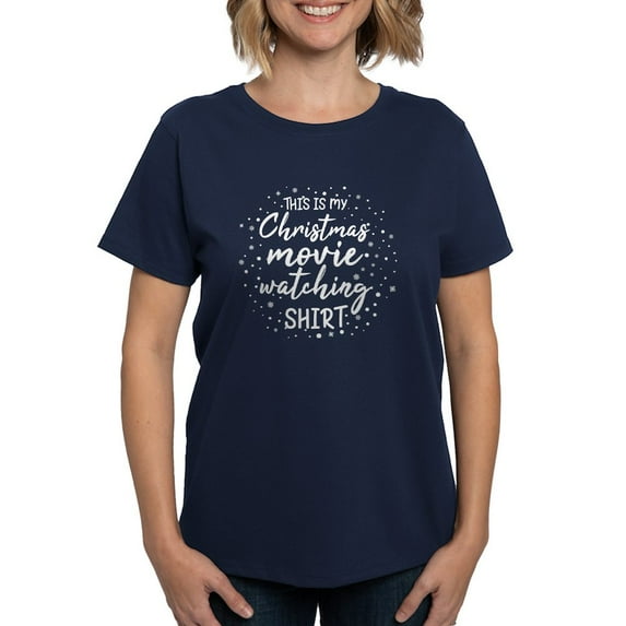 CafePress - My Christmas Movie Watching Shirt Women's Value T Shirt - Women's Traditional Fit Dark T-Shirt