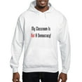 thumbnail image 1 of CafePress - My Classroom Is NOT A Democracy! Hoodie - Pullover Hoodie, Hooded Sweatshirt, 1 of 4