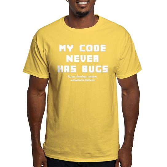CafePress - My Code Never Has Bugs Dark T Shirt - Men's Classic Cotton T-Shirts