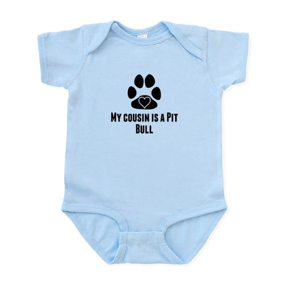 CafePress - My Cousin Is A Pit Bull Body Suit - Baby Light Bodysuit, Size Newborn - 24 Months
