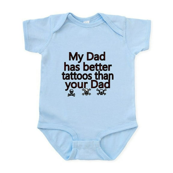 CafePress - My Dad Has Better Tattoos Than Your Dad Body Suit - Baby Light Bodysuit, Size Newborn - 24 Months