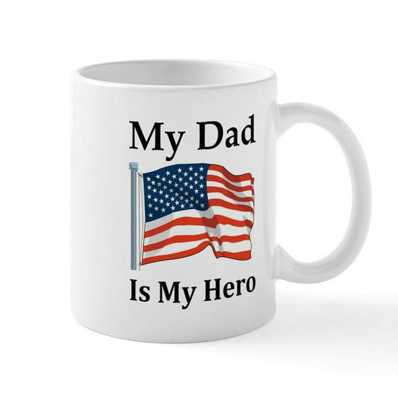 CafePress - My Dad Is My Hero Military Mug - 11 oz Ceramic Mug - Novelty Coffee Tea Cup