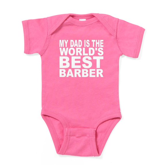 CafePress - My Dad Is The Worlds Best Barber - Cute Infant Bodysuit Baby Romper - Size Newborn - 24 Months