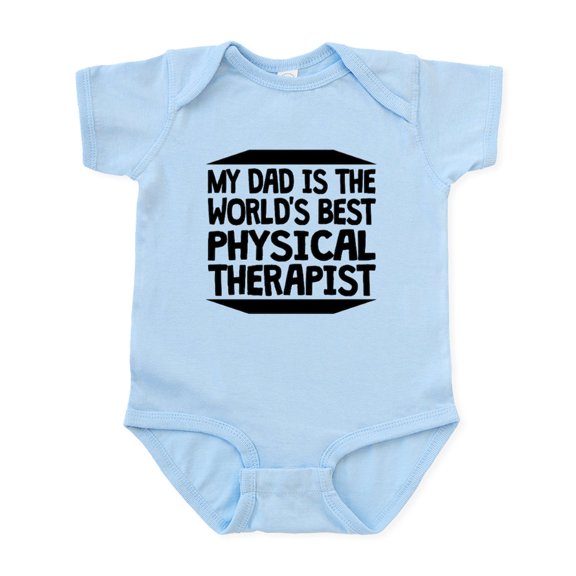 CafePress - My Dad Is The Worlds Best Physical Therapist Body - Baby Light Bodysuit, Size Newborn - 24 Months