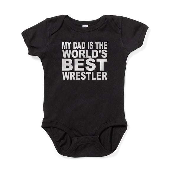CafePress - My Dad Is The Worlds Best Wrestler - Cute Infant Bodysuit Baby Romper - Size Newborn - 24 Months