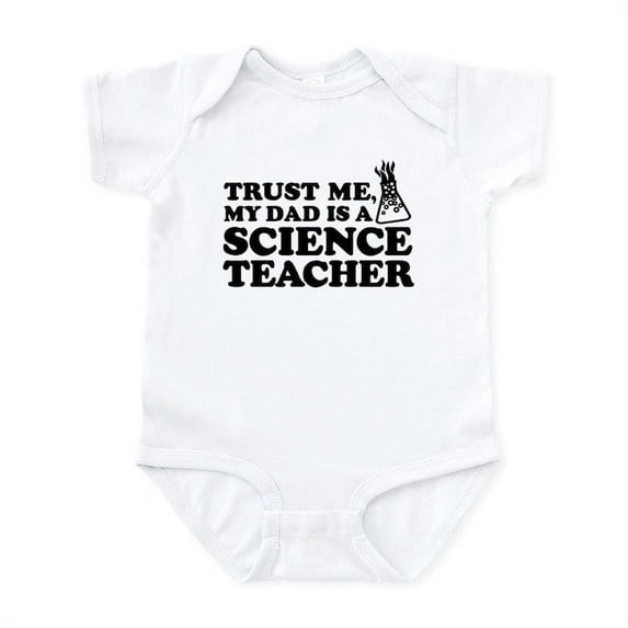 CafePress - My Dad Science Teacher Infant Bodysuit - Baby Light Bodysuit, Size Newborn - 24 Months