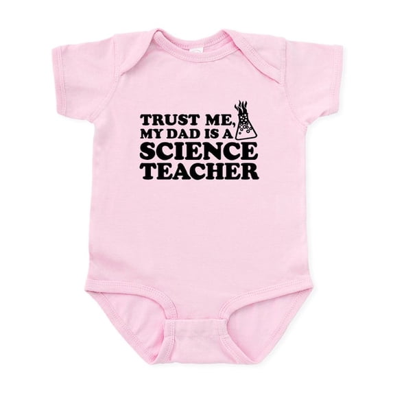 CafePress - My Dad Science Teacher Infant Bodysuit - Baby Light Bodysuit, Size Newborn - 24 Months