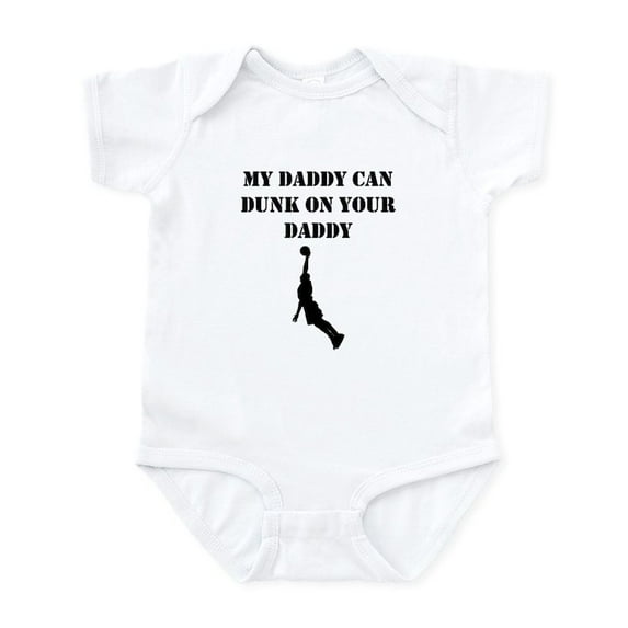 CafePress - My Daddy Can Dunk On Your Daddy Body Suit - Baby Light Bodysuit, Size Newborn - 24 Months
