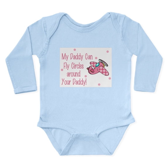 CafePress - My Daddy Can Fly Circles Around Body Suit - Long Sleeve Cotton Baby Bodysuit