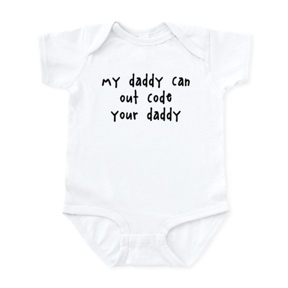 CafePress - My Daddy Can Out Code Your Da Infant Bodysuit - Baby Light Bodysuit, Size Newborn - 24 Months
