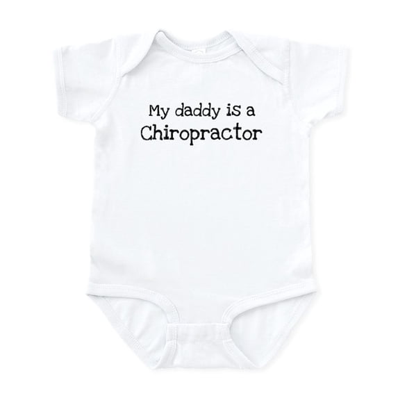CafePress - My Daddy Is A Chiropractor Infant Bodysuit - Baby Light Bodysuit, Size Newborn - 24 Months