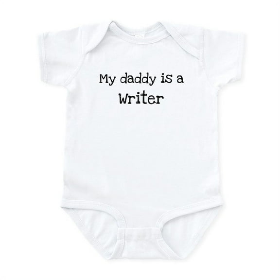 CafePress - My Daddy Is A Writer Infant Bodysuit - Baby Light Bodysuit, Size Newborn - 24 Months