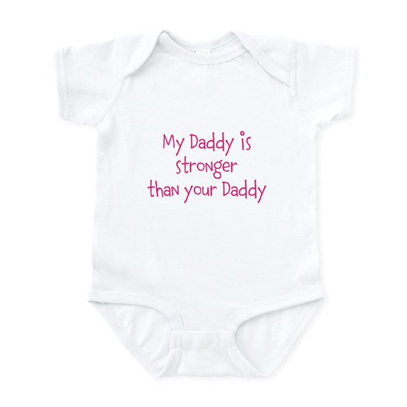 CafePress - My Daddy Is Stronger Than Your Daddy Body Suit - Baby Light Bodysuit, Size Newborn - 24 Months