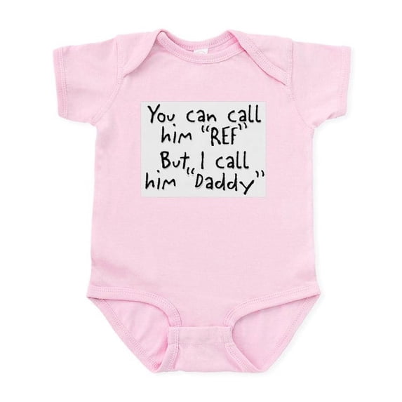 CafePress - My Daddy Is The Ref Infant Bodysuit - Baby Light Bodysuit, Size Newborn - 24 Months