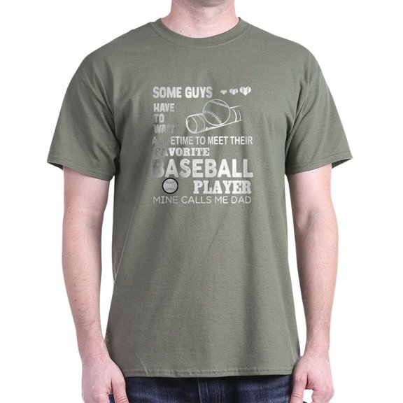 CafePress - My Favorite Baseball Player Calls Me Dad T T Shirt - Men's Classic Graphic Cotton T-Shirt