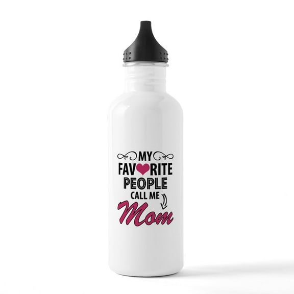 CafePress - My Favorite People Call Me Mom Water Bottle - Stainless Steel Water Bottle, Sports Bottle, 1.0L