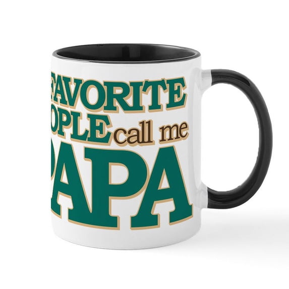 CafePress - My Favorite People Call Me Papa - 11 oz Ceramic Mug - Novelty Coffee Tea Cup