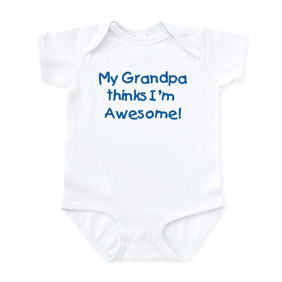 CafePress - My Grandpa Thinks I'm Awesome! Infant Bodysuit - Baby Light Bodysuit, Size Newborn - 24 Months